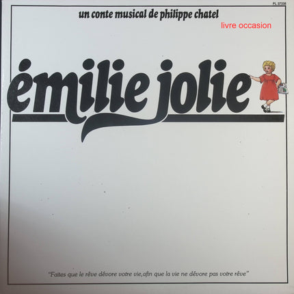 Émilie Jolie – Philippe Chatel - Disque vinyle 33 tours