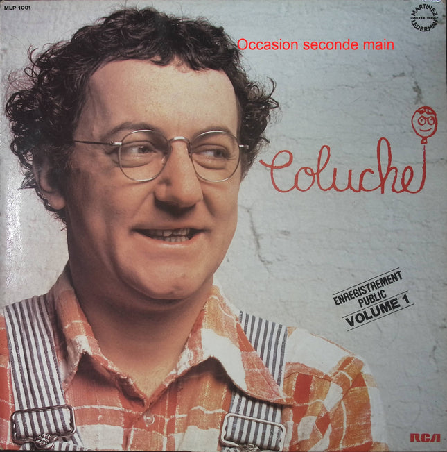 Coluche – Enregistrement Public Volume 1 – Vinyle 33 tours MLP 1001 occasion - Disque vinyle 33 tours