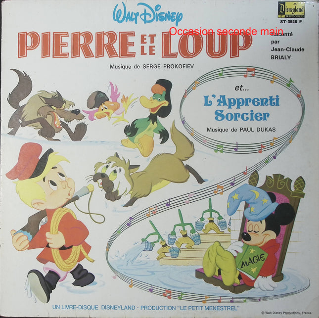 Serge Prokofiev / Paul Dukas – Pierre et le Loup / L'Apprenti Sorcier – Jean-Claude Brialy – Vinyle 33 tours Disneyland ST-3926 F occasion - Disque vinyle 33 tours