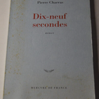 Neunzehn Sekunden - Pierre Charras - Buch