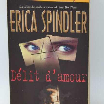 Crime of Love - Erica Spindler - book