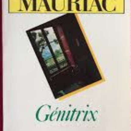 Genitrix - François Mauriac - book