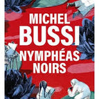 Black Water Lilies - Michel Bussi - 2018 - book / 2