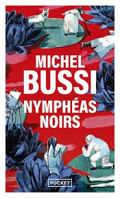 Black Water Lilies - Michel Bussi - 2018 - book