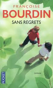 Kein Bedauern – Françoise Bourdin – Buch