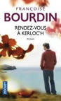Rendezvous at Kerloc'h - Françoise Bourdin - book / 2