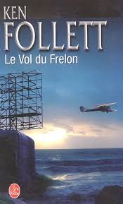 The Flight of the Hornet - Ken Follett - book