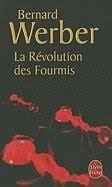 La Révolution des fourmis – Tome 3 – Bernard Werber – science-fiction, société des fourmis et réflexion humaine - livre
