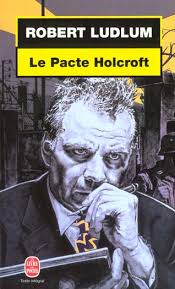 The Holcroft Pact - Robert Ludlum - book