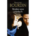Rendezvous at Kerloc'h - Françoise Bourdin - book / 3