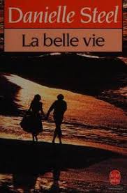 Das gute Leben - Danielle Steel - 1997 - Buch