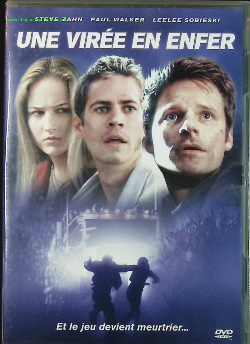 Une virée en enfer - Steve Zahn Paul Walker - DVD thriller