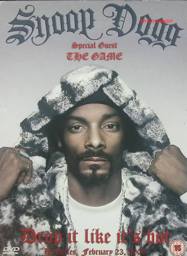 Snoop Dogg - Drop it like it's hot - Bruxelles 2005 inclus 1 CD audio - DVD