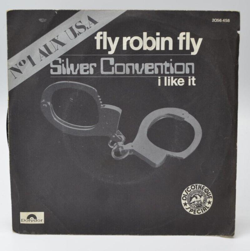 Ich mag es, Silber Convention Fly Robin Fly - 45 U/min Vinyl-Schallplatte