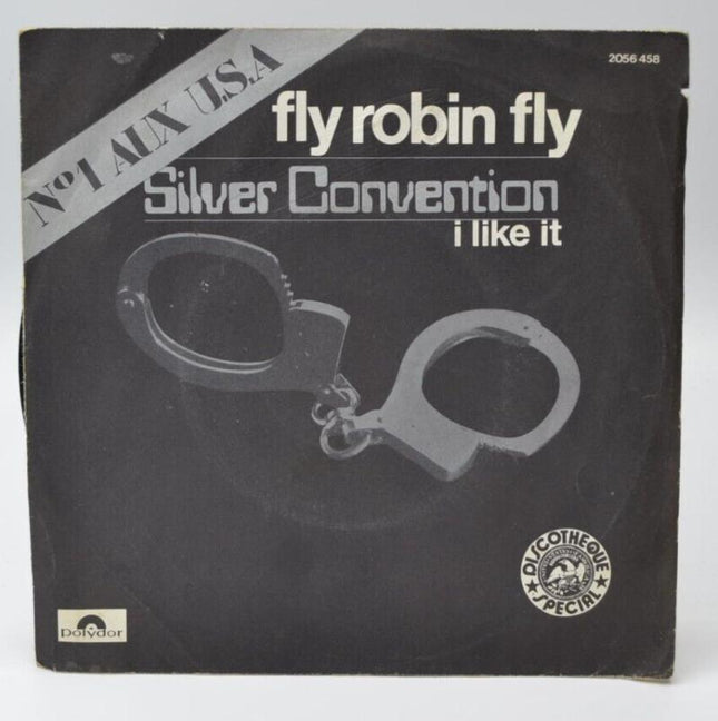 i like it silver convention fly Robin fly - 45 rpm vinyl record