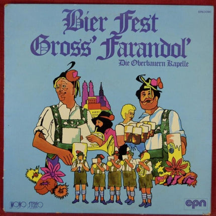 Bier Fest Gross' Farandol' - Die Oberbauern Kapelle - disque vinyle 33 tours