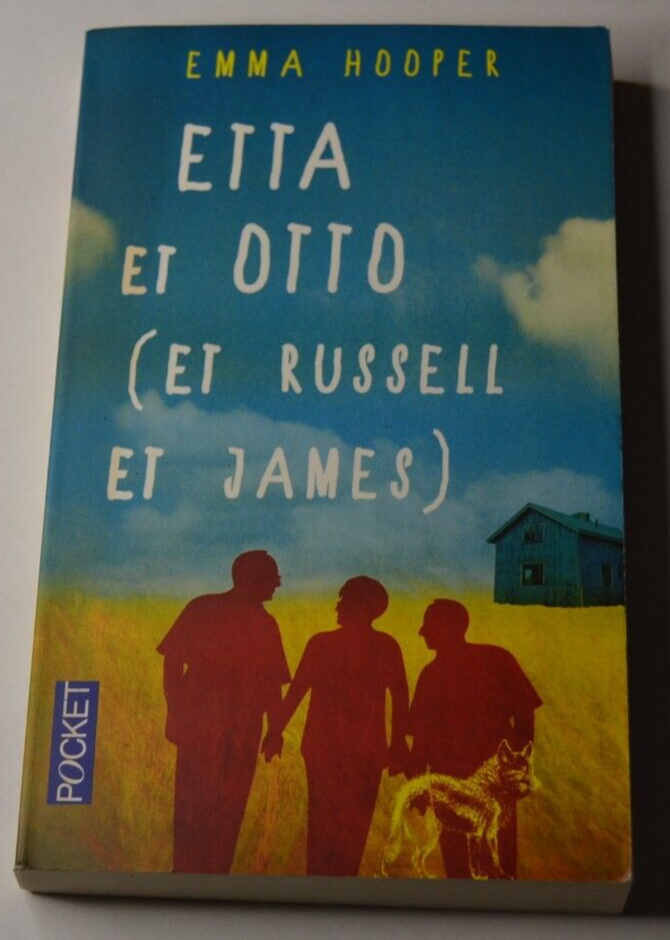 Etta and Otto (and Russell and James) - Emma Hooper - book