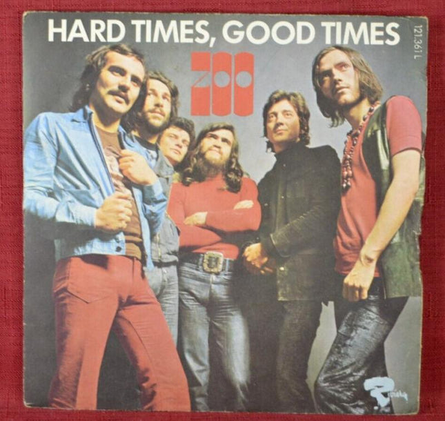 harte Zeiten, gute Zeiten, Zoo – 45 U/min Vinyl-Schallplatte