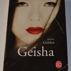 Geisha - Arthur Golden - livre