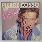 Pierre Cosso - Live your life! - I would have liked - 45 rpm vinyl record
