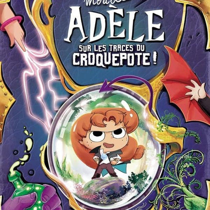 Mortelle Adèle: Auf den Spuren des Croquepote – Oktober 2024 NEUES Comicbuch
