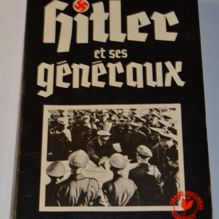 Hitler and his generals - Raymond Cartier - book