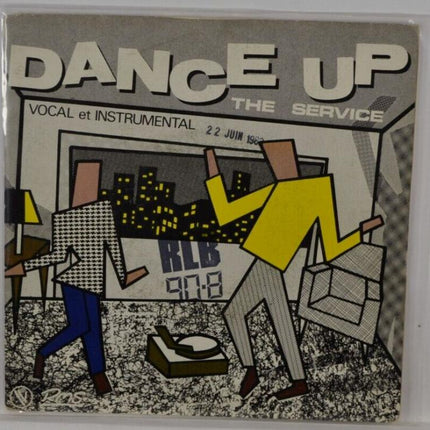 Dance Up the Service – 45 U/min Vinyl-Schallplatte