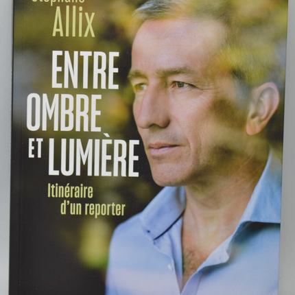 Between Shadow and Light - Allix Stéphane - book