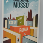 Life is a novel - Musso Guillaume - book