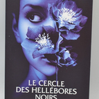 Le cercle des hellébores noirs - Arthur Caché - livre