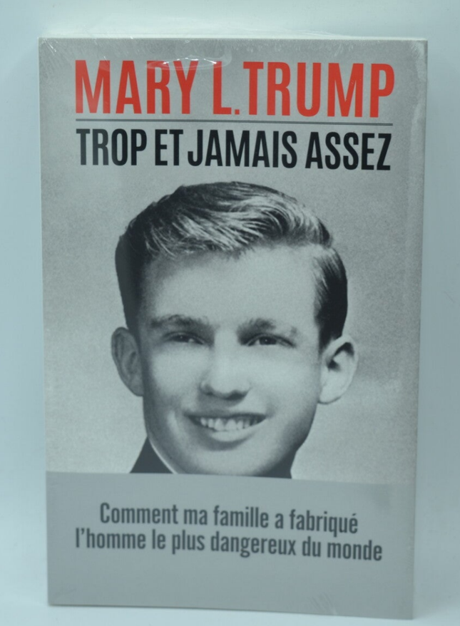 Trop et jamais assez - Mary Trump - livre