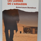 Les larmes de l'assassin - Anne-Laure Bondoux - livre