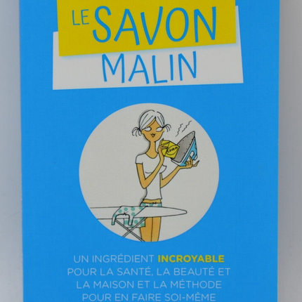 Die clevere Seife - Alix Lefief-Delcourt - Buch
