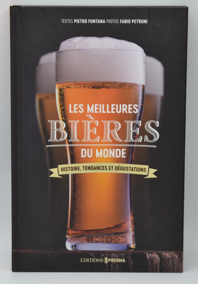 Die besten Biere der Welt - Pietro Fontana - Buch