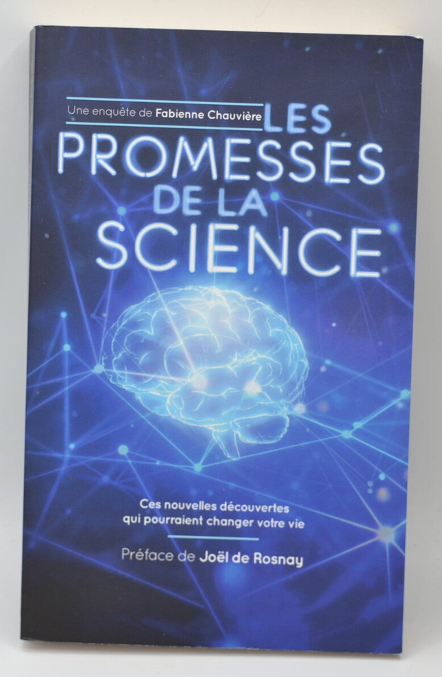 Les promesses de la science - Chauvière Fabienne - livre