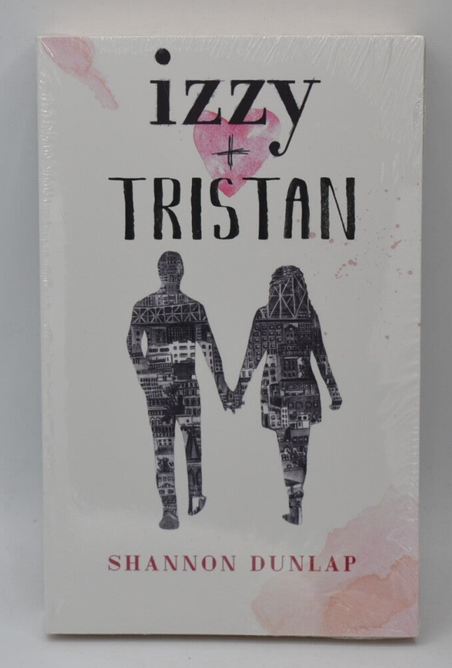 Izzy + Tristan - Dunlap Shannon - livre
