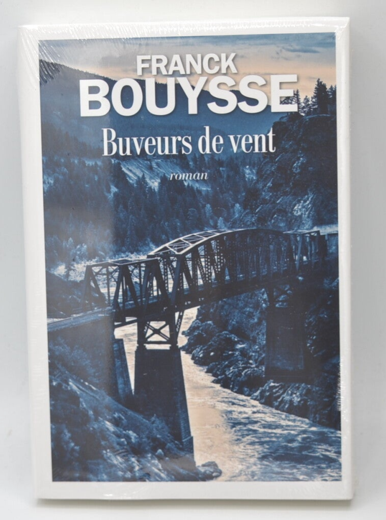 Buveurs de vent - Franck Bouysse - livre
