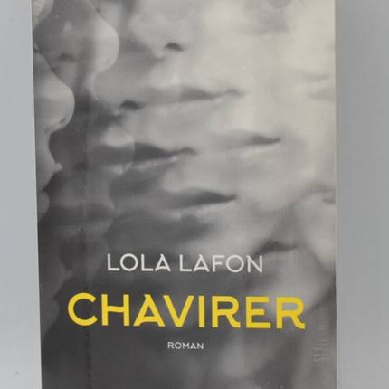 Chavirer - Lola Lafon - livre
