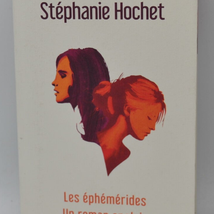 Die Ephemeriden – ein englischer Roman – Stéphanie Hochet – Buch