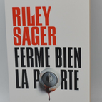 Close the Door Tight - Riley Sager - book