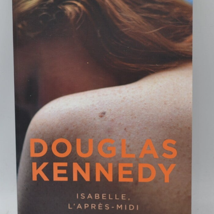 Isabelle l'après-midi - Kennedy Douglas - livre