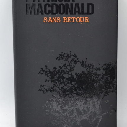 Sans retour - Patricia Macdonald - livre