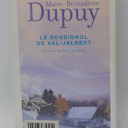 The Nightingale of Val-Jalbert - Marie Bernadette Dupuy - book
