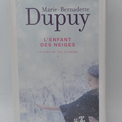 Das Schneekind - Marie Bernadette Dupuy - Buch