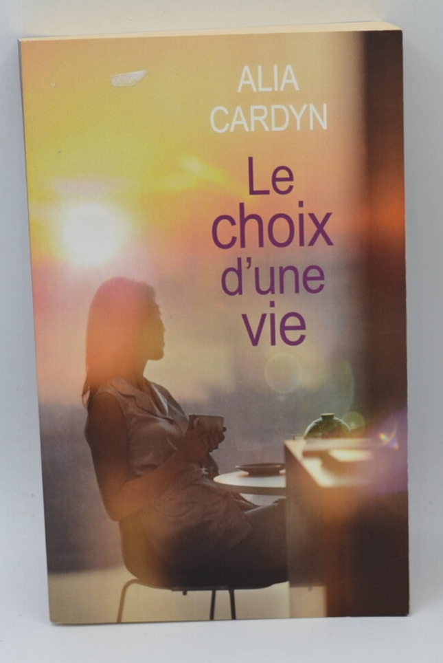 Die Entscheidung Ihres Lebens - Cardyn Alia - Buch