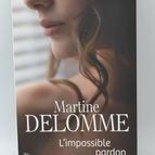 Die unmögliche Vergebung - Martine Delomme - Buch