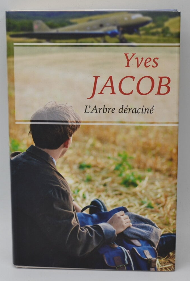 Der entwurzelte Baum - Yves Jacob - Buch