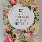 The 5 perfumes of our history - Margerand Laure - book