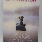 Ce que murmure le vent - Harmon Amy - livre
