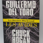 The Greedy The Blackwood Files - Guillermo Del Toro Chuck Hogan - book